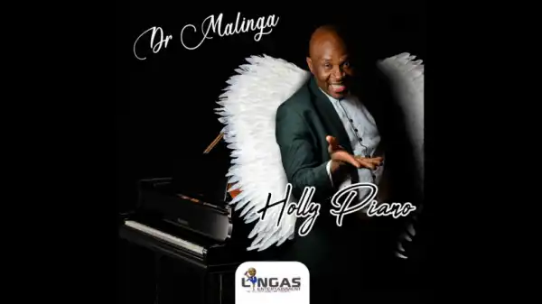 Dr Malinga - Holly Piano (Mix)